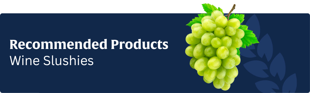 Recommended Products - Wine Slushies